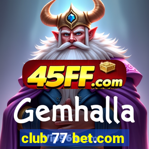 club 77 bet.com